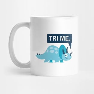 Tri Me Mug